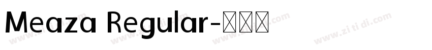 Meaza Regular字体转换